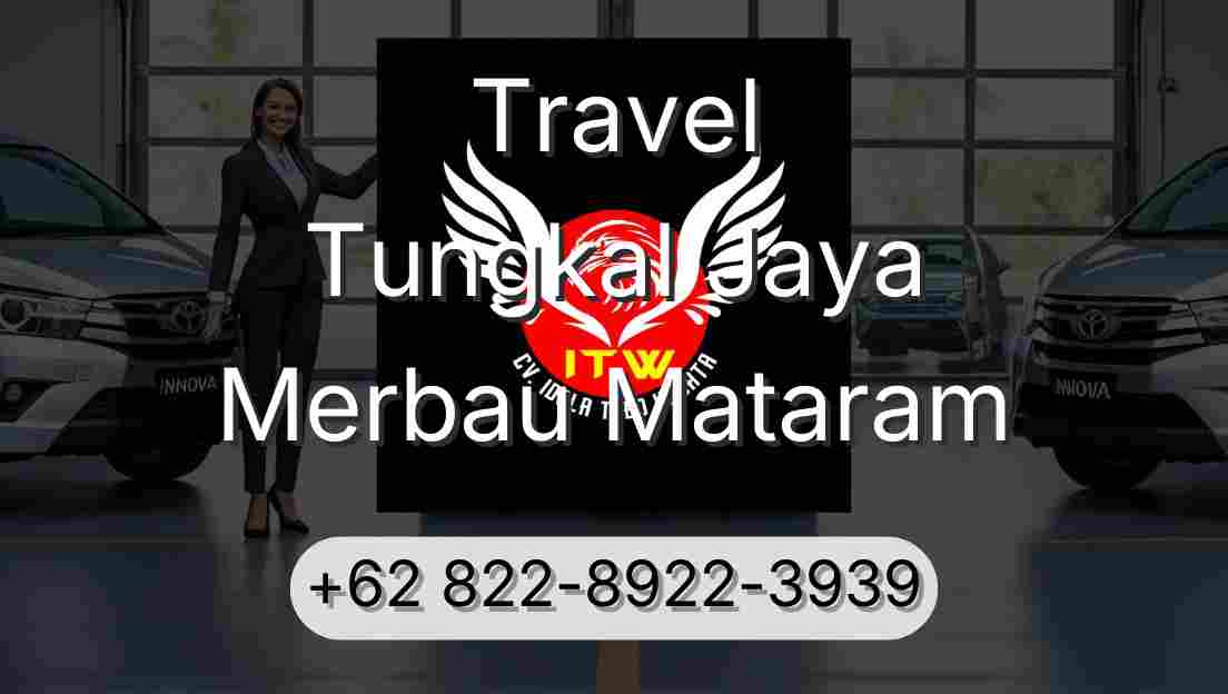 Travel Tungkal Jaya Merbau Mataram