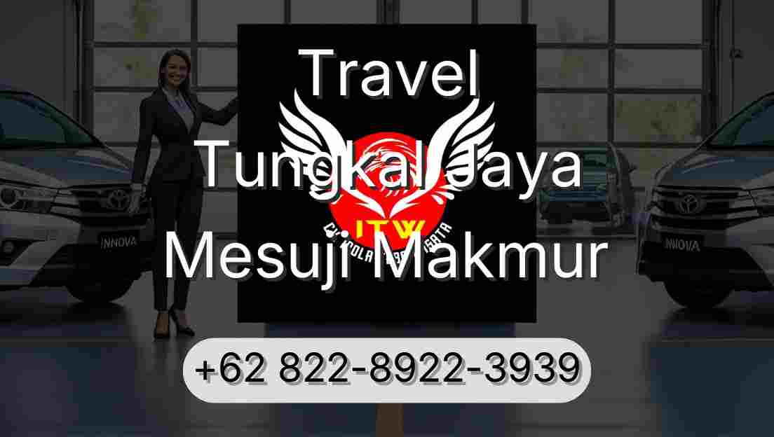 Travel Tungkal Jaya Mesuji Makmur