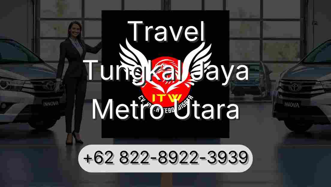 Travel Tungkal Jaya Metro Utara