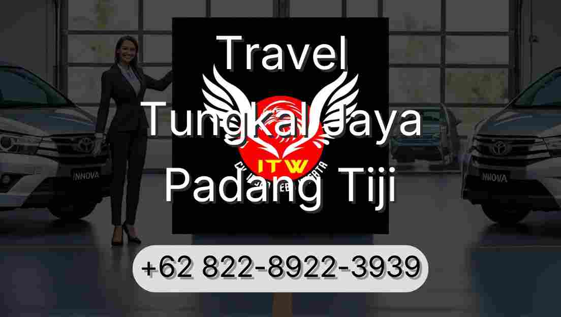 Travel Tungkal Jaya Padang Tiji