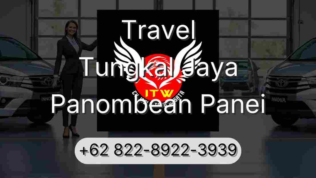Travel Tungkal Jaya Panombean Panei