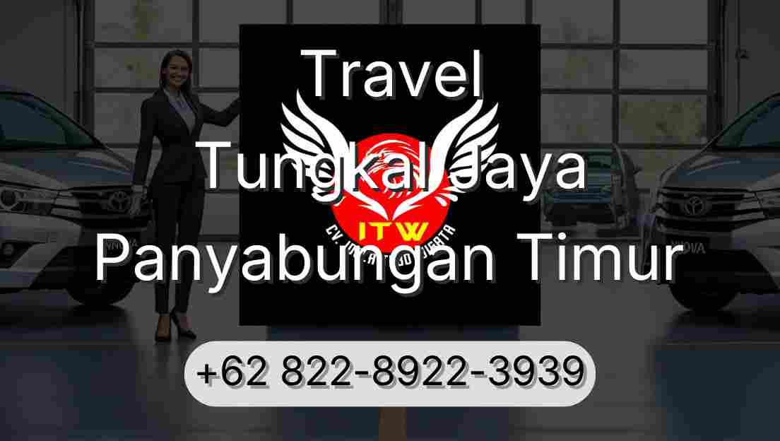 Travel Tungkal Jaya Panyabungan Timur