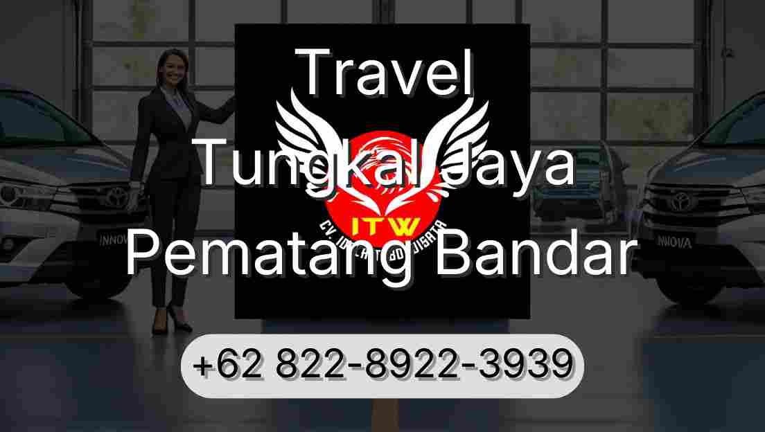 Travel Tungkal Jaya Pematang Bandar