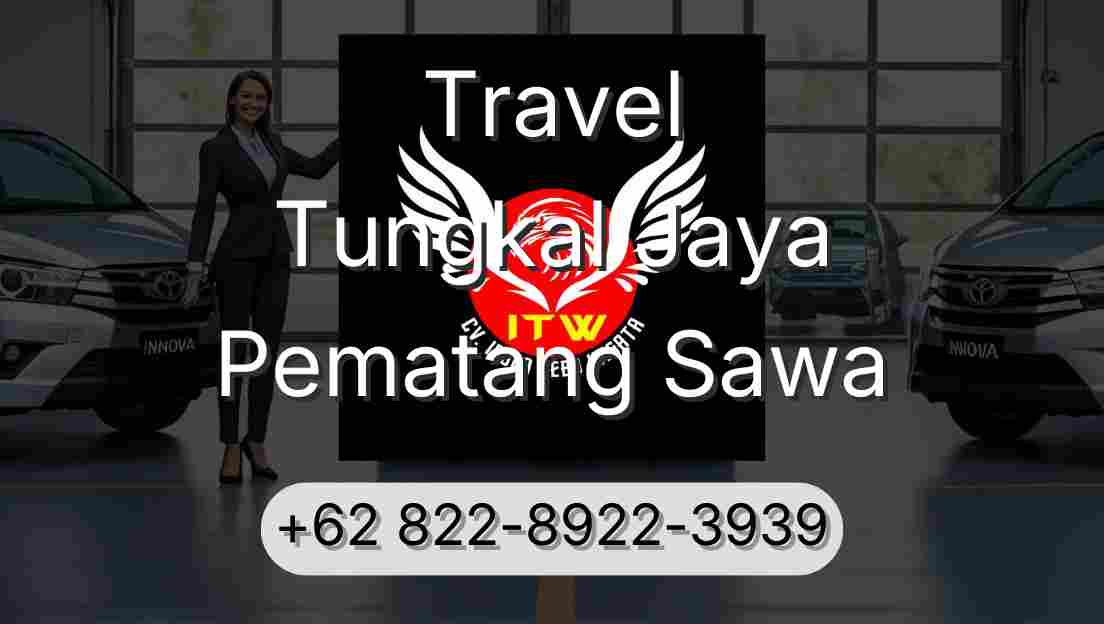 Travel Tungkal Jaya Pematang Sawa