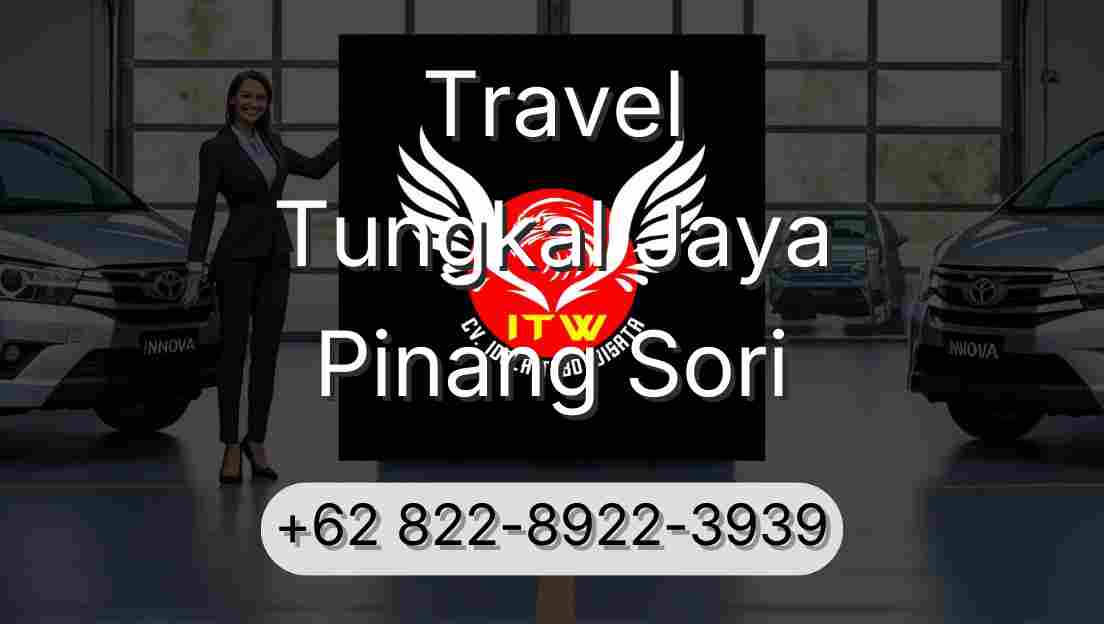 Travel Tungkal Jaya Pinang Sori