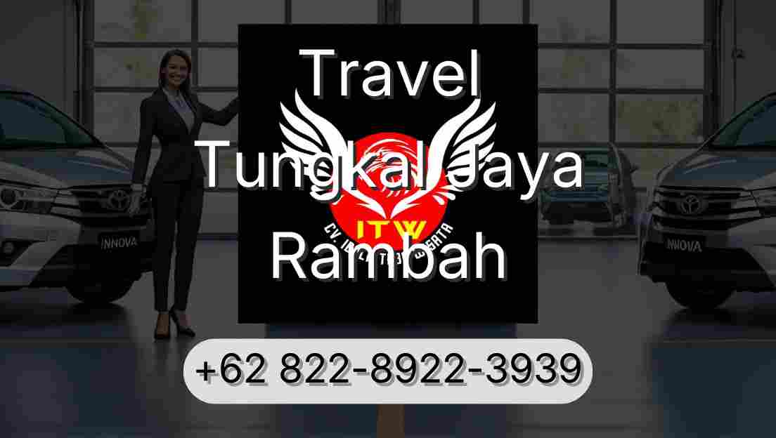 Travel Tungkal Jaya Rambah