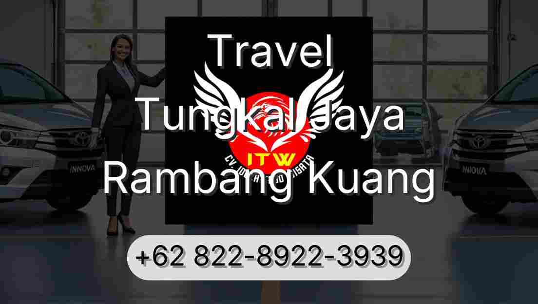 Travel Tungkal Jaya Rambang Kuang
