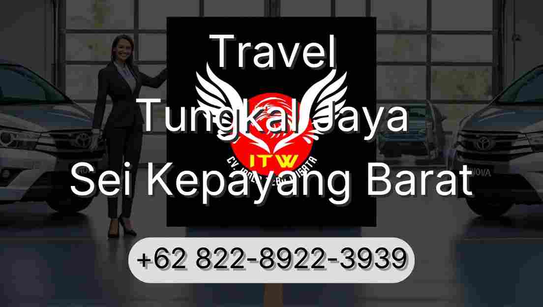 Travel Tungkal Jaya Sei Kepayang Barat