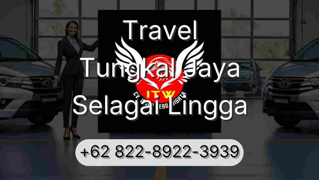 Travel Tungkal Jaya Selagai Lingga