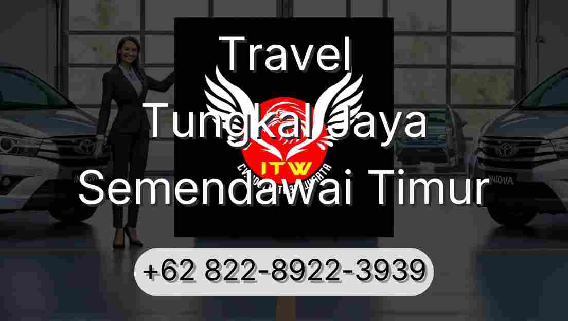 Travel Tungkal Jaya Semendawai Timur