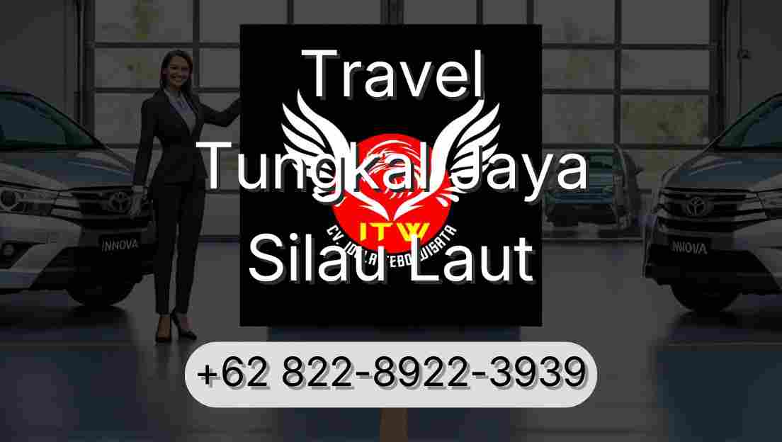 Travel Tungkal Jaya Silau Laut