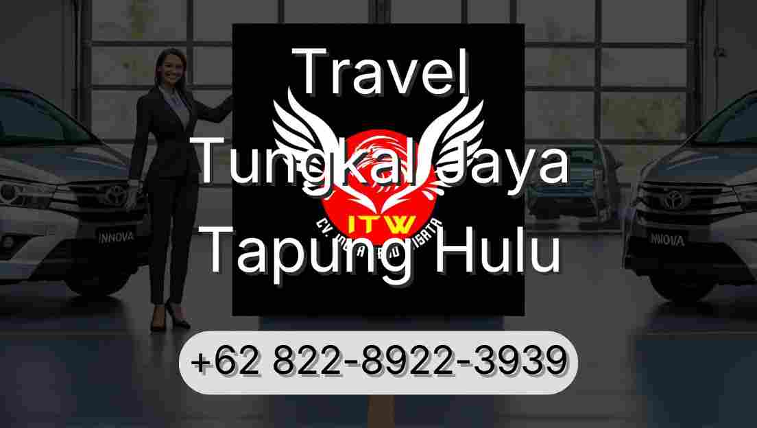 Travel Tungkal Jaya Tapung Hulu