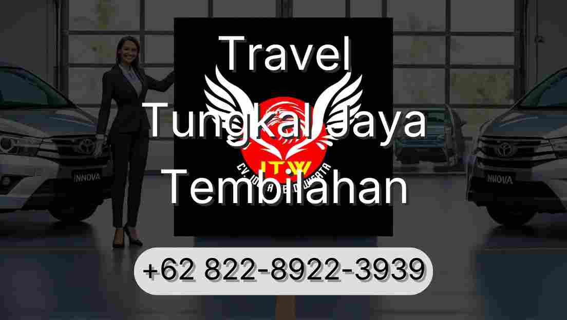 Travel Tungkal Jaya Tembilahan