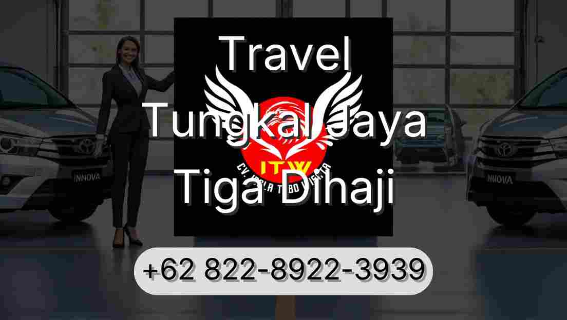 Travel Tungkal Jaya Tiga Dihaji
