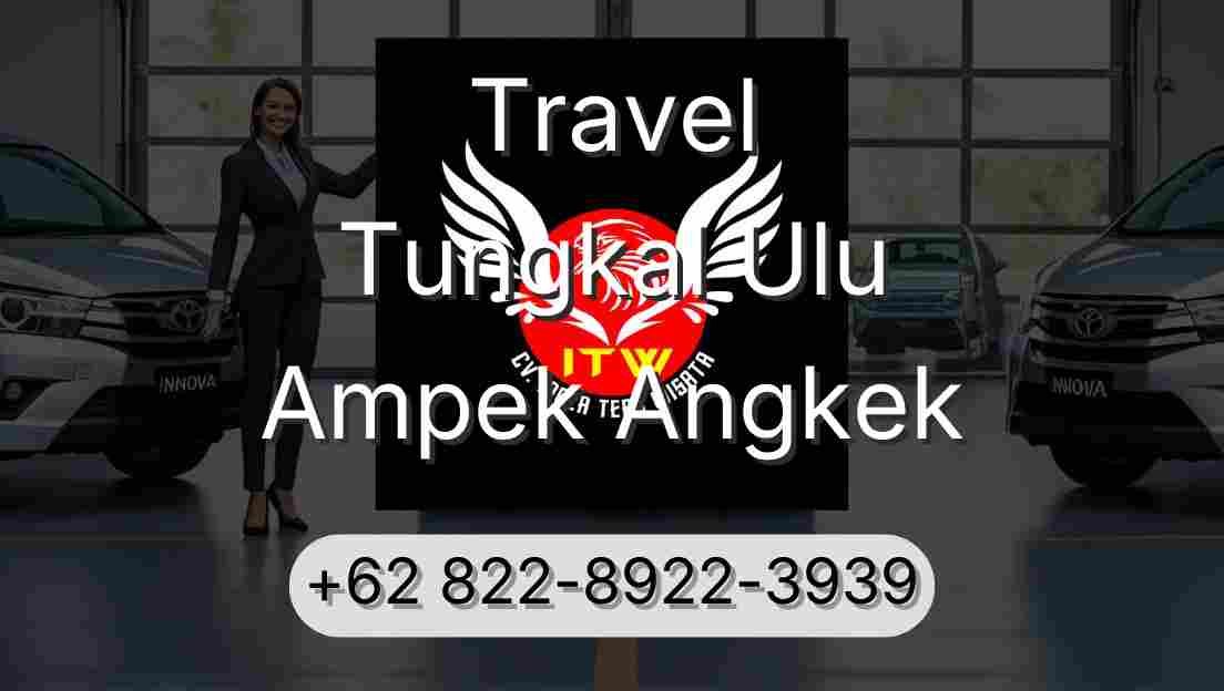 Travel Tungkal Ulu Ampek Angkek
