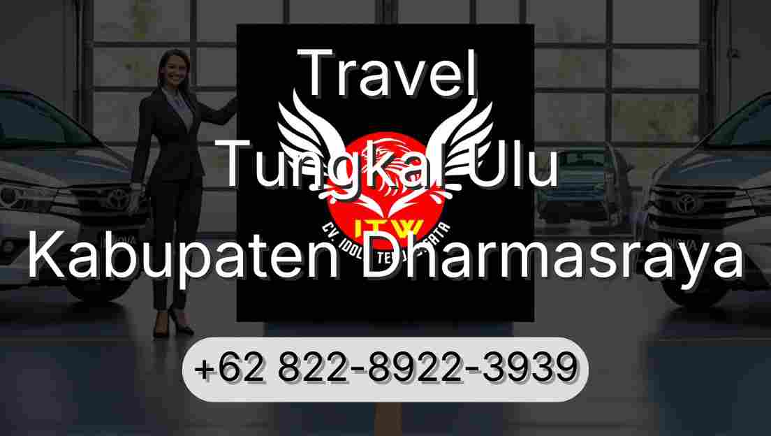 Travel Tungkal Ulu Kabupaten Dharmasraya