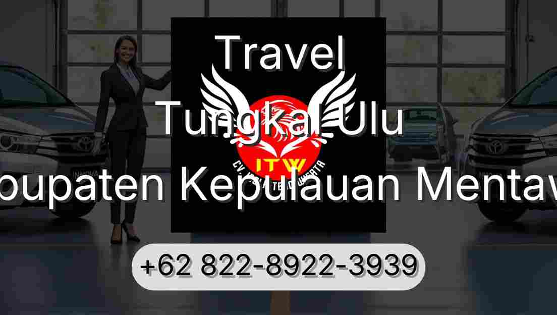 Travel Tungkal Ulu Kabupaten Kepulauan Mentawai