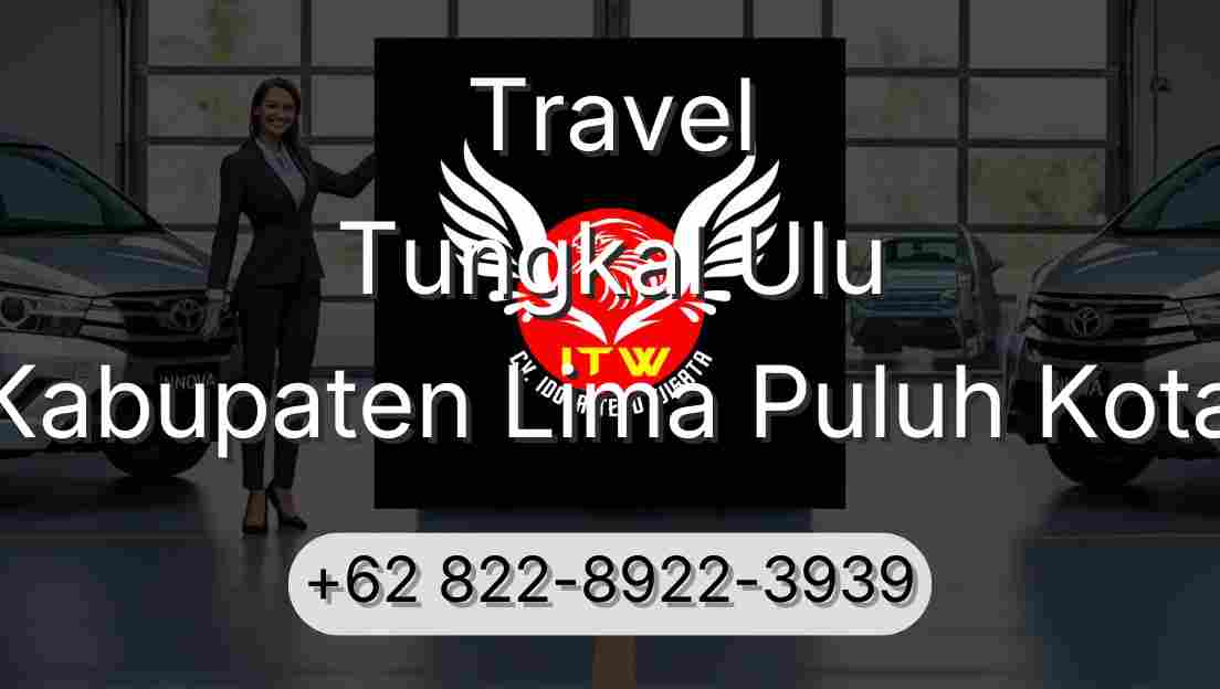Travel Tungkal Ulu Kabupaten Lima Puluh Kota