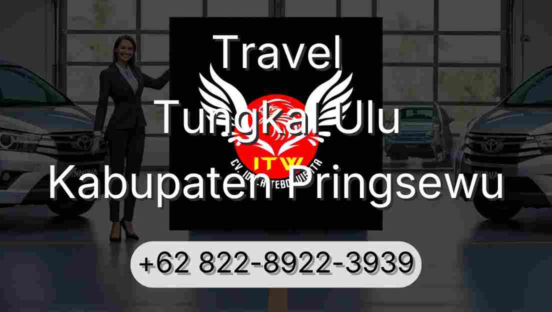 Travel Tungkal Ulu Kabupaten Pringsewu