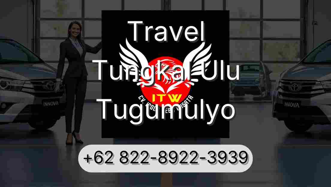 Travel Tungkal Ulu Tugumulyo