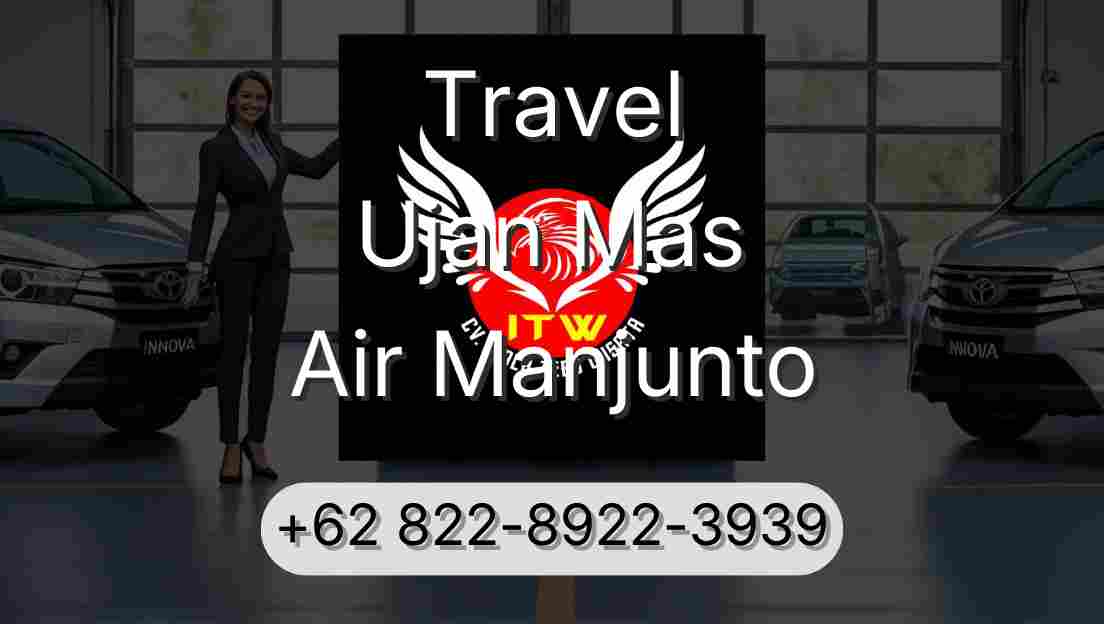 Travel Ujan Mas Air Manjunto