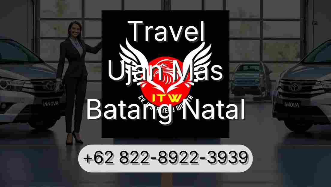 Travel Ujan Mas Batang Natal