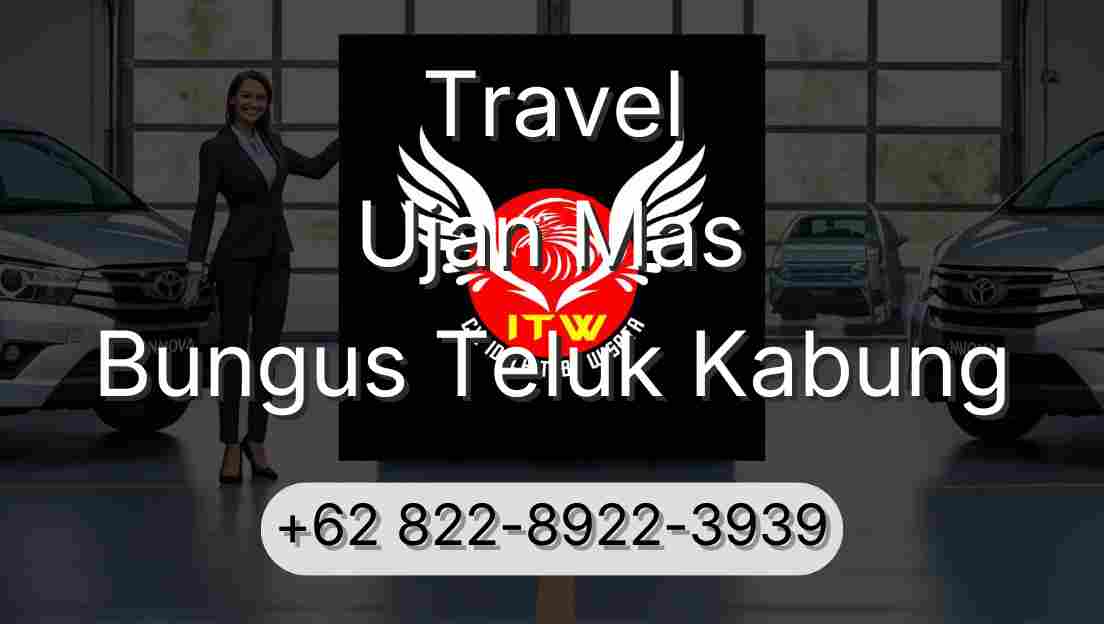 Travel Ujan Mas Bungus Teluk Kabung