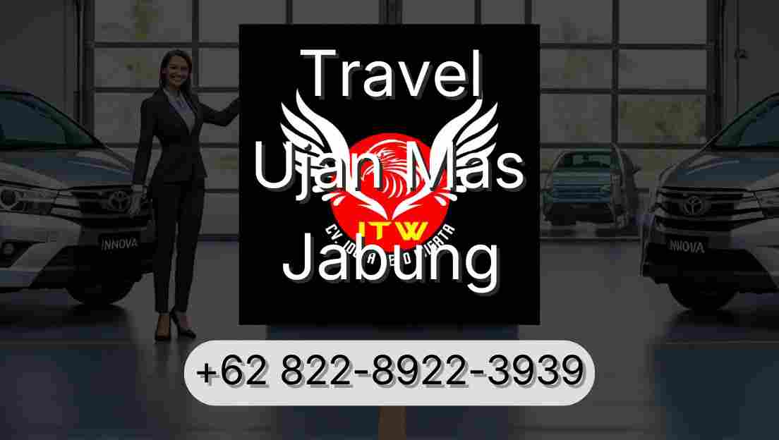 Travel Ujan Mas Jabung