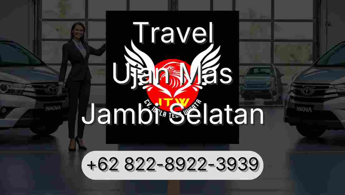 Travel Ujan Mas Jambi Selatan