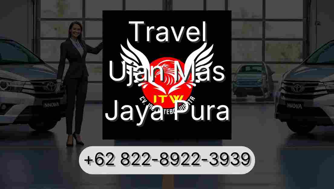 Travel Ujan Mas Jaya Pura