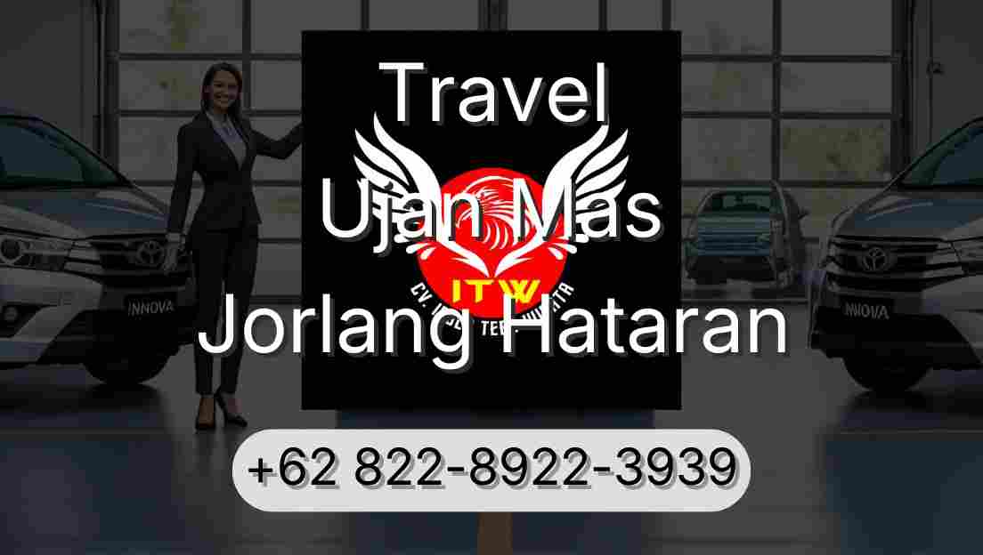 Travel Ujan Mas Jorlang Hataran