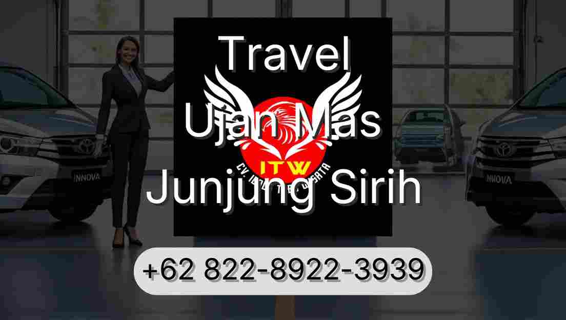 Travel Ujan Mas Junjung Sirih