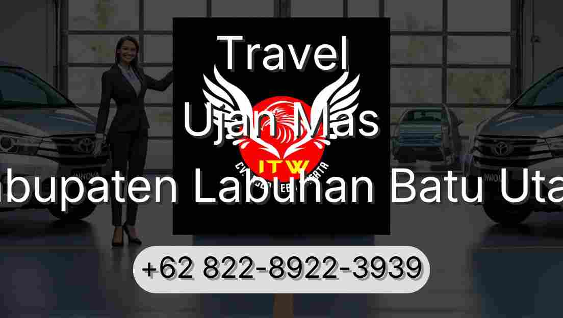 Travel Ujan Mas Kabupaten Labuhan Batu Utara