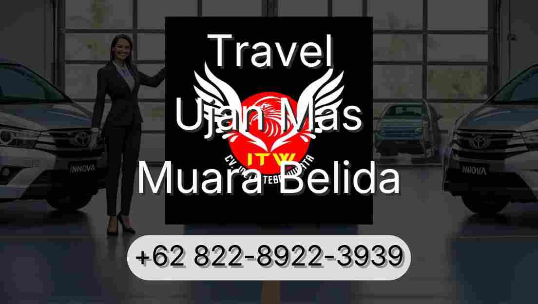 Travel Ujan Mas Muara Belida