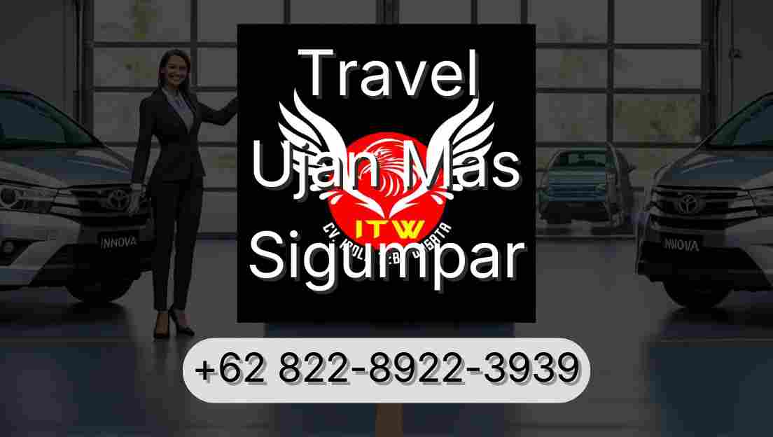 Travel Ujan Mas Sigumpar
