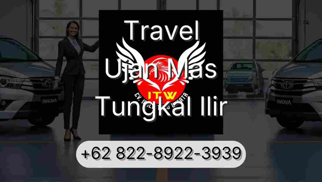 Travel Ujan Mas Tungkal Ilir