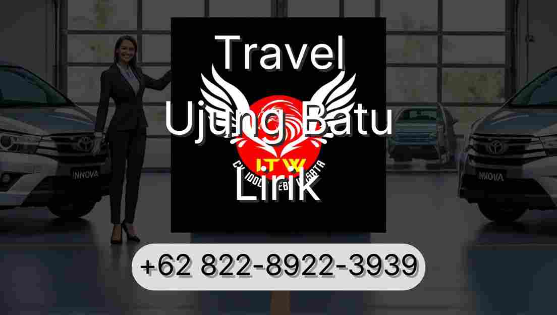 Travel Ujung Batu Lirik