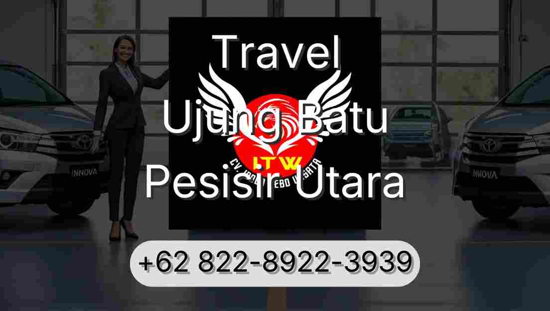 Travel Ujung Batu Pesisir Utara