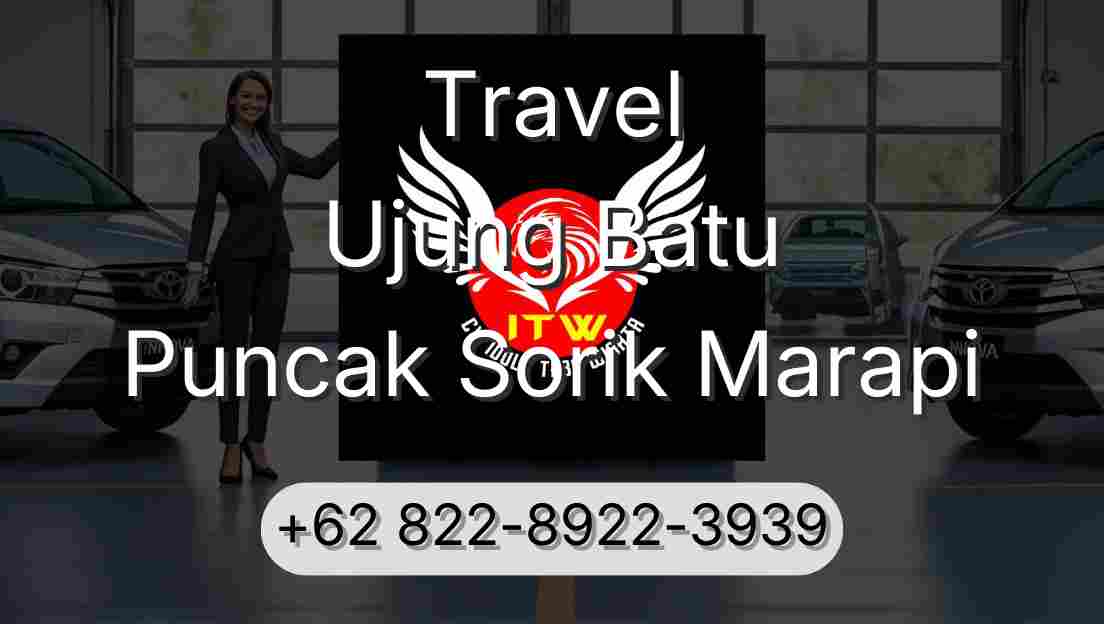 Travel Ujung Batu Puncak Sorik Marapi