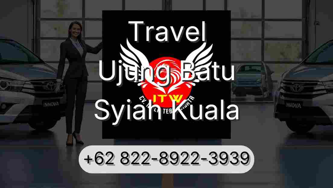 Travel Ujung Batu Syiah Kuala