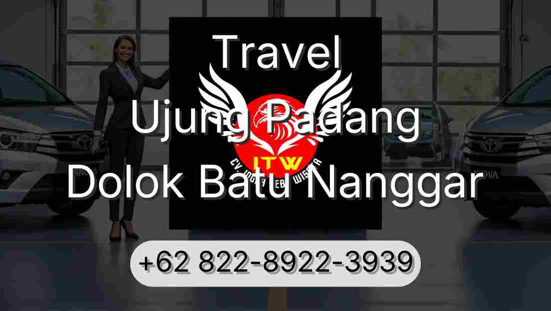 Travel Ujung Padang Dolok Batu Nanggar