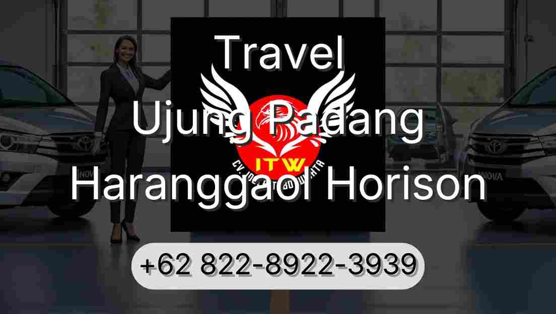 Travel Ujung Padang Haranggaol Horison