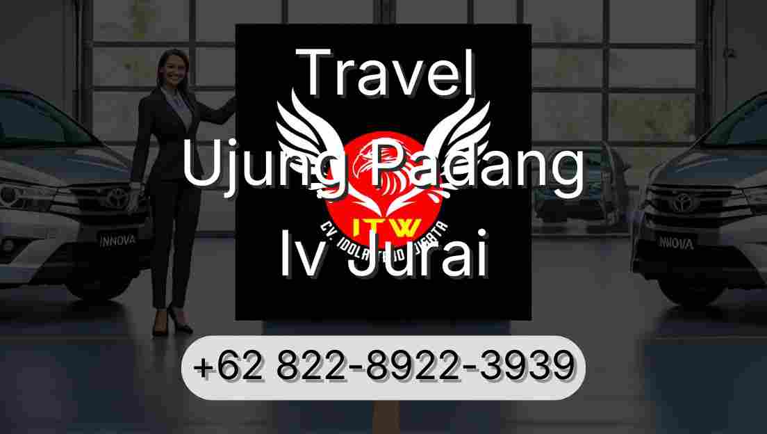 Travel Ujung Padang Iv Jurai