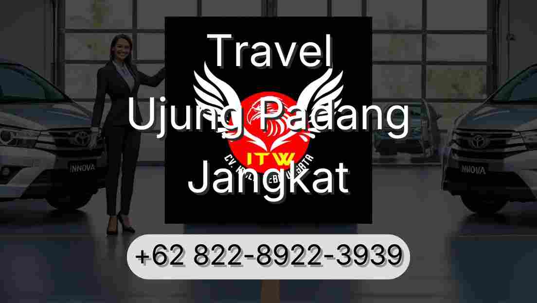 Travel Ujung Padang Jangkat