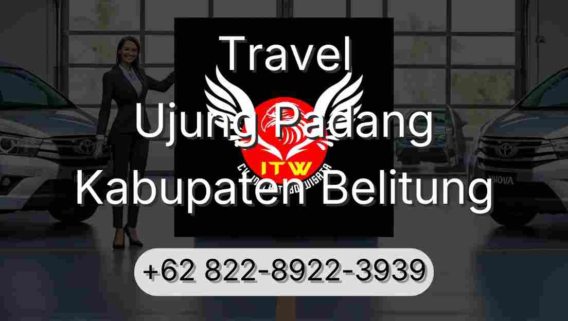 Travel Ujung Padang Kabupaten Belitung