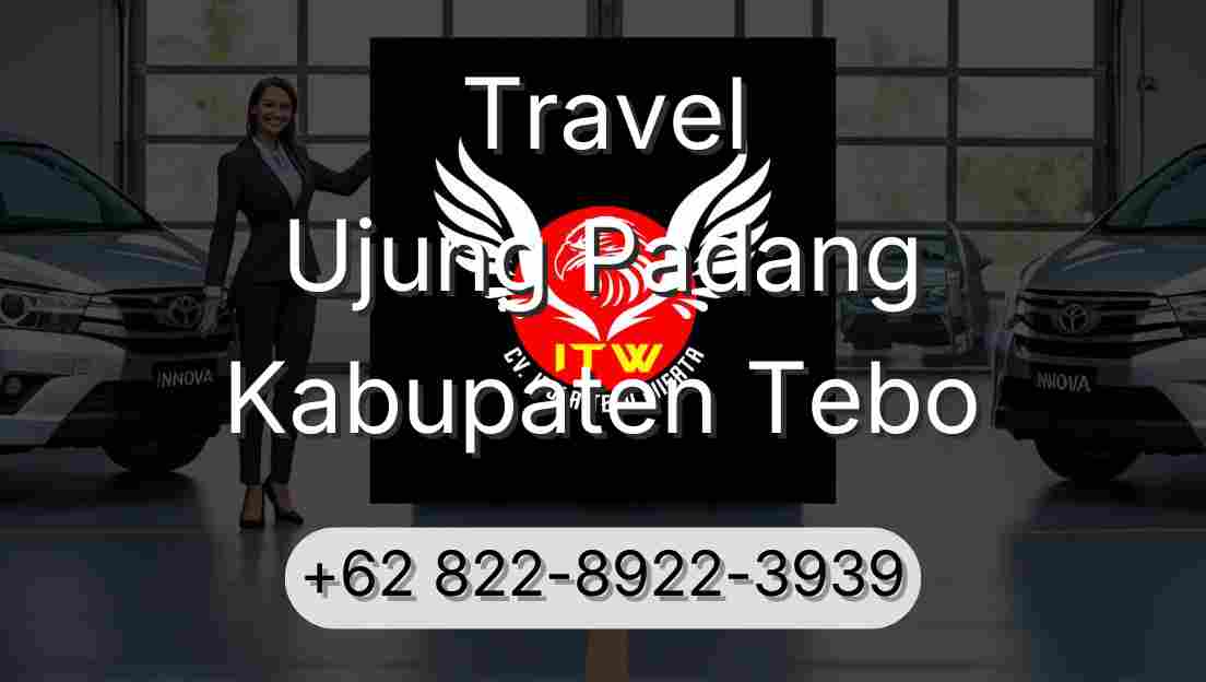 Travel Ujung Padang Kabupaten Tebo