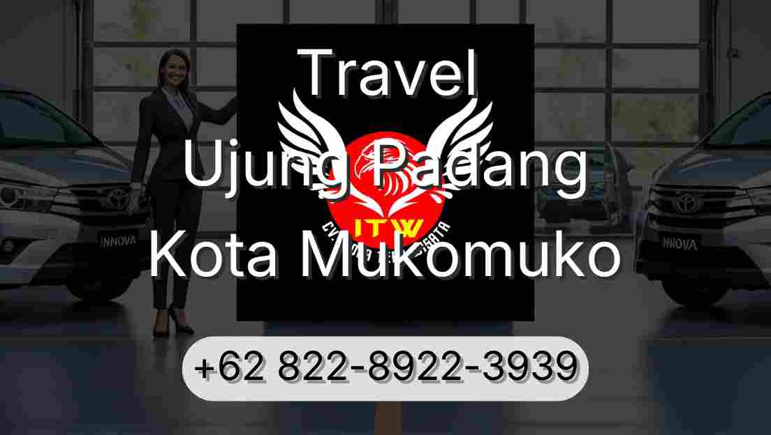 Travel Ujung Padang Kota Mukomuko