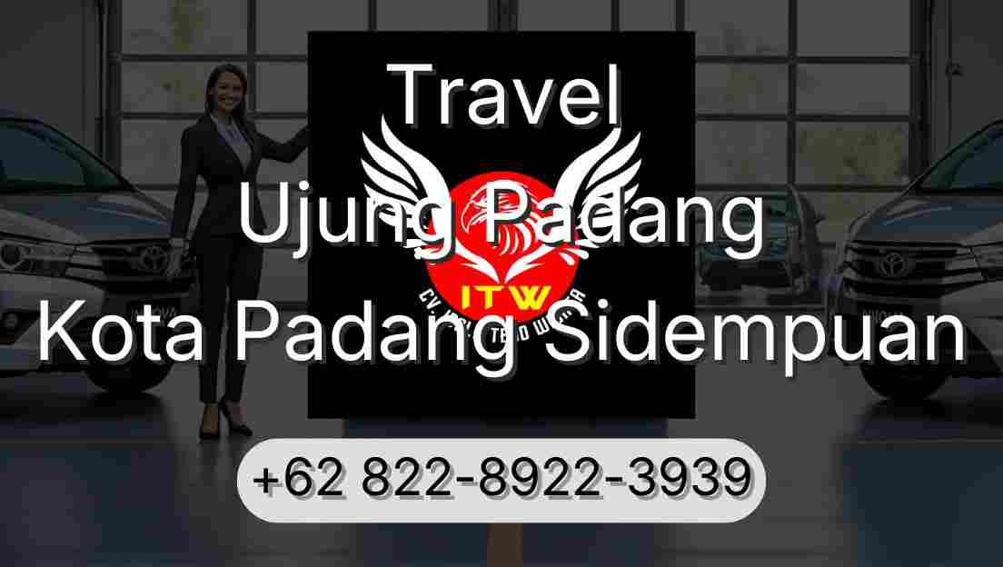Travel Ujung Padang Kota Padang Sidempuan