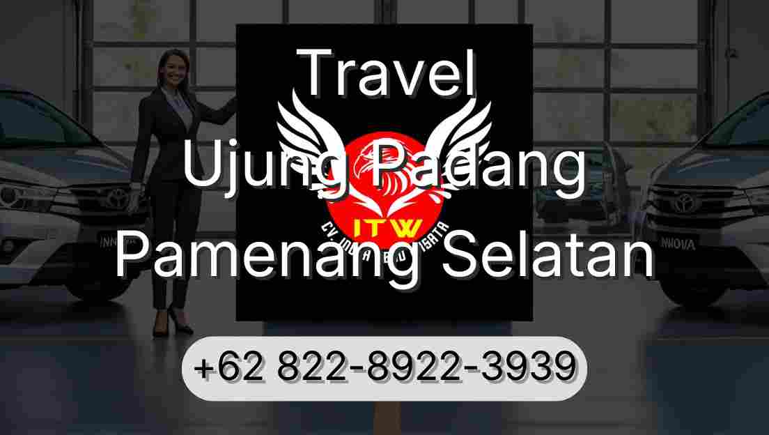 Travel Ujung Padang Pamenang Selatan