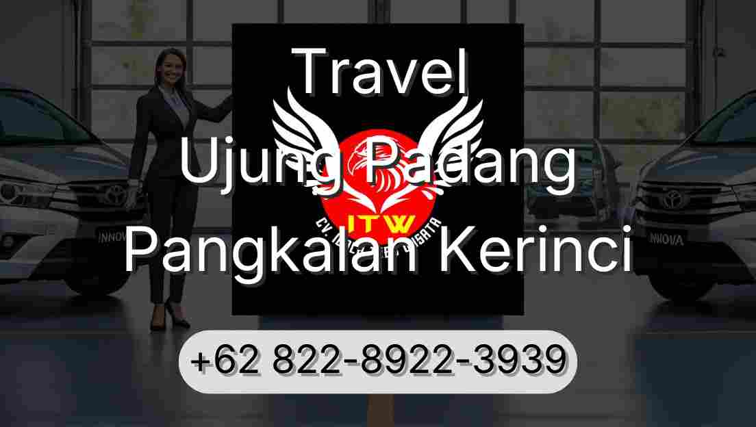 Travel Ujung Padang Pangkalan Kerinci